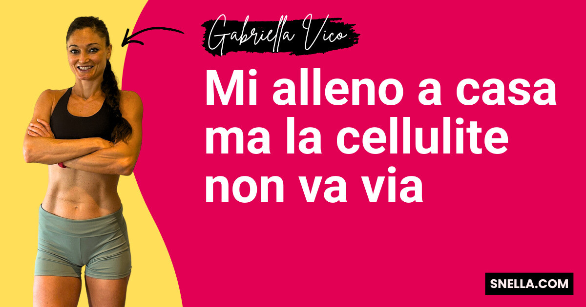 Mi alleno a casa ma la cellulite non va via