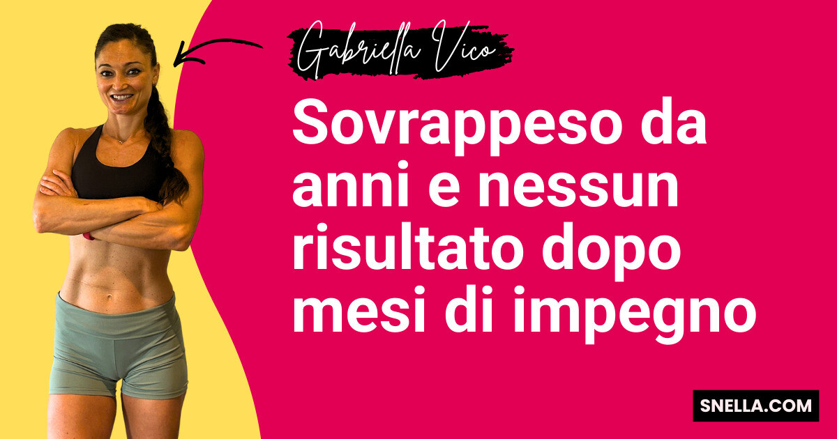 Sovrappeso da anni e nessun risultato dopo mesi di impegno
